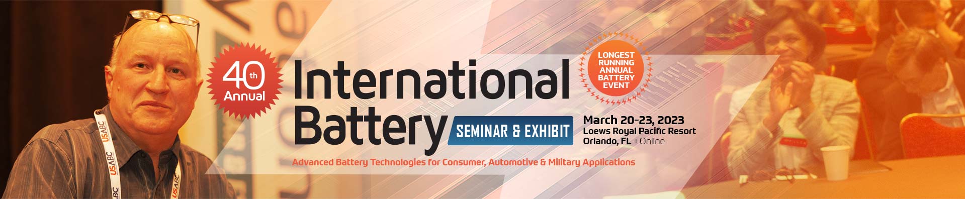International Battery Conference Siminar and Exhibit - March 21-23, 2023 - Orlando, FL