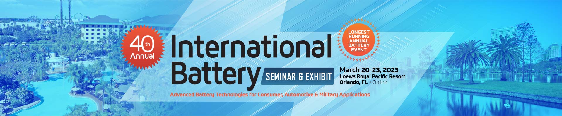 International Battery Conference Siminar and Exhibit - March 21-23, 2023 - Orlando, FL