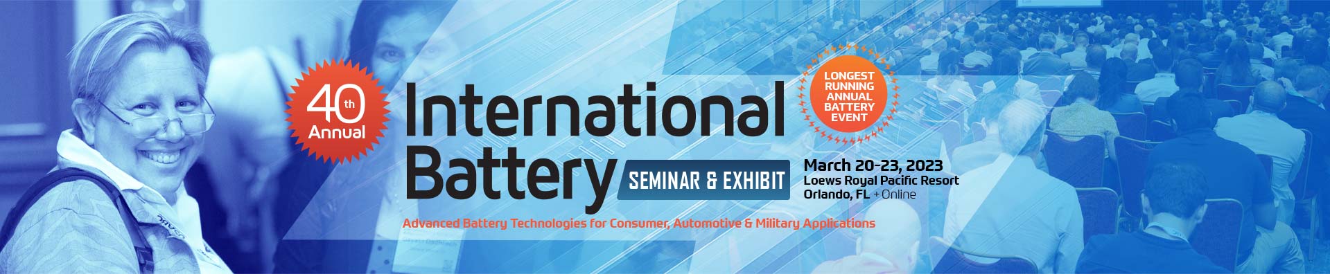 International Battery Conference Siminar and Exhibit - March 21-23, 2023 - Orlando, FL