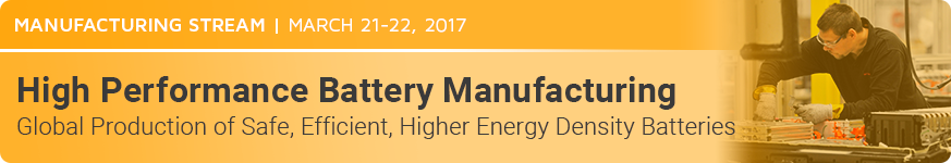 High Performance Battery Manufacturing